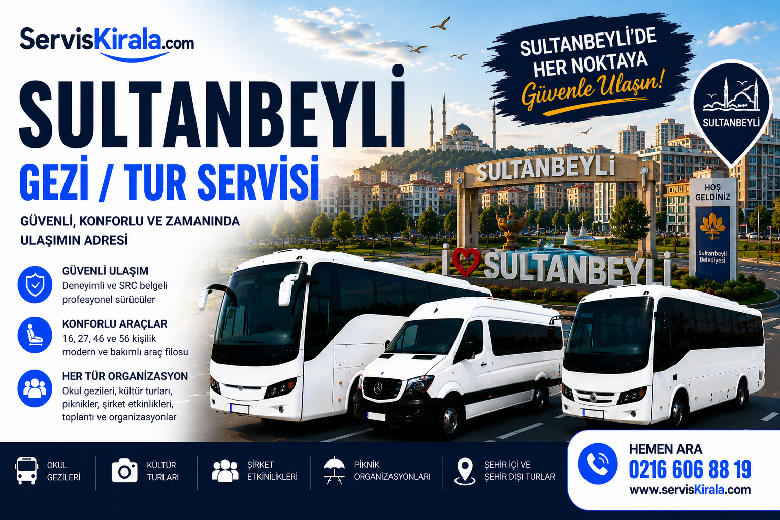 Sultanbeyli gezi tur servisi kiralama hizmeti için modern otobüs ve minibüs ile güvenli grup taşımacılığı